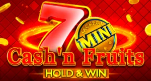 Cash n Fruits Hold Win slot